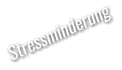 Stressminderung