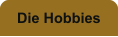 Die Hobbies
