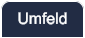 Umfeld